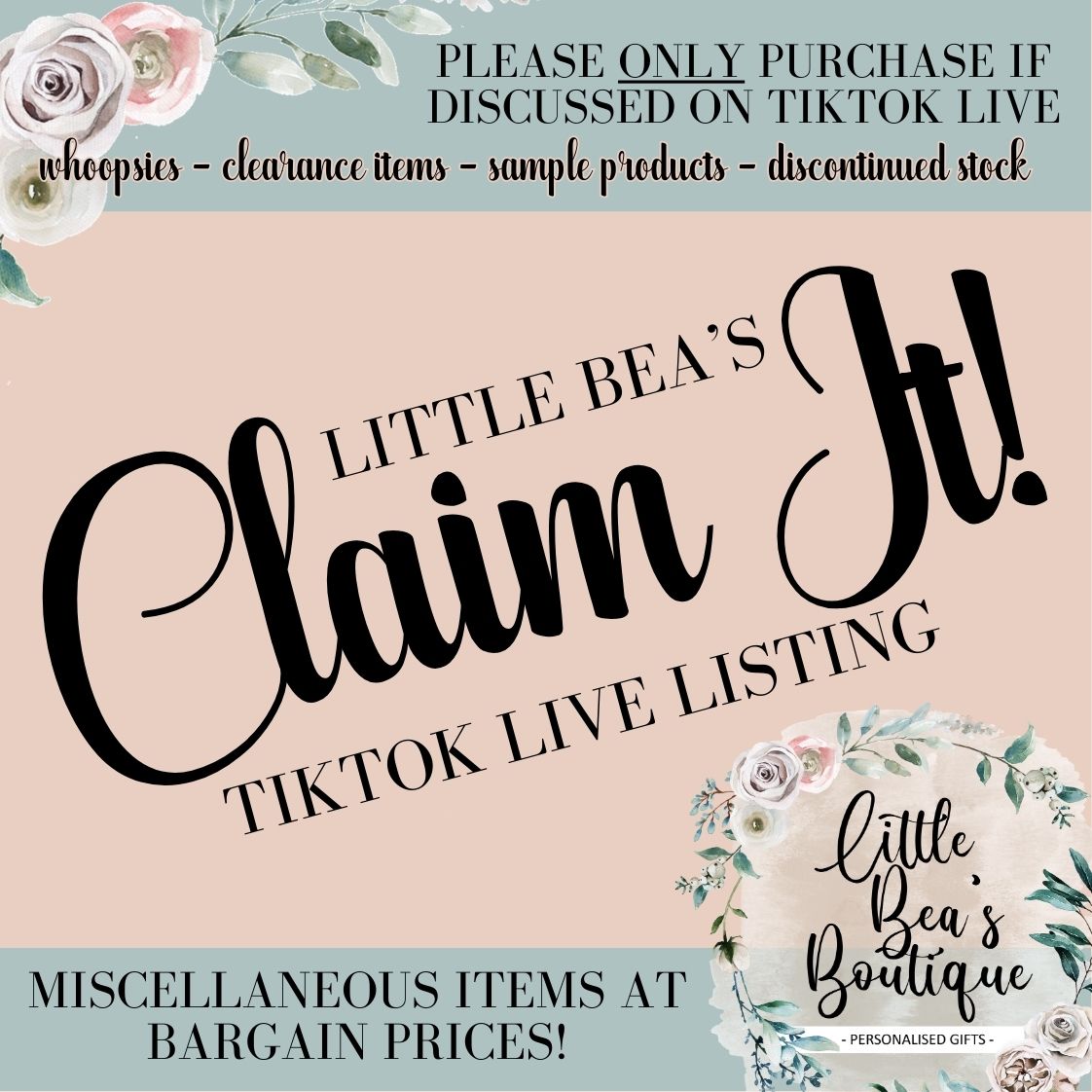 Little Bea's "Claim It" Live - Discounted Items - Please discuss on TIKTOK Live before ordering