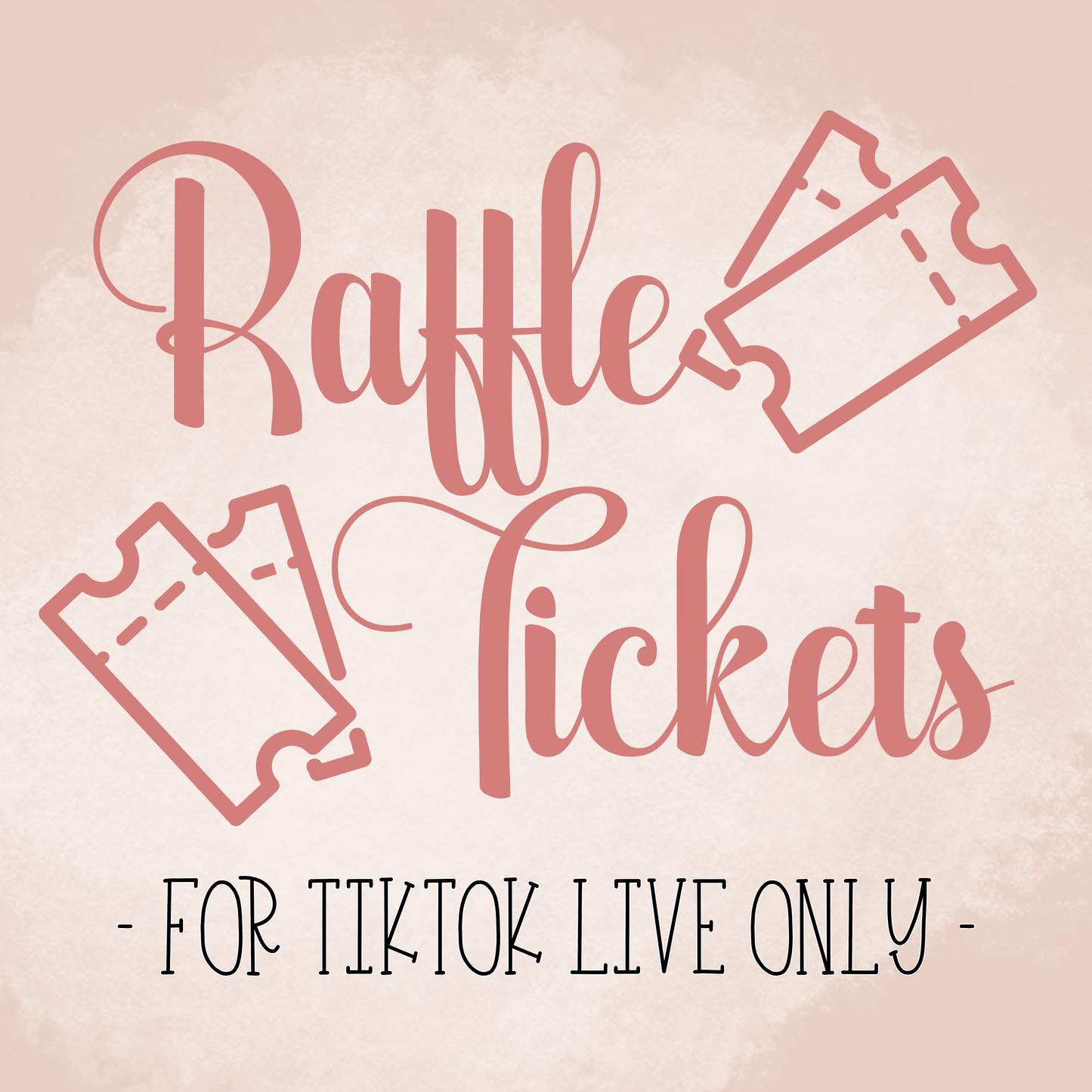"TIKTOK LIVE" RAFFLE TICKETS - £5 OR £10 TICKETS FOR ON LIVE ONLY
