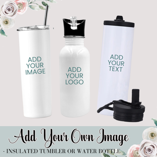 Add Your Own Photo 20oz Tumbler With Straw Double Wall Insulated Stainless Steel BPA Free Bottle