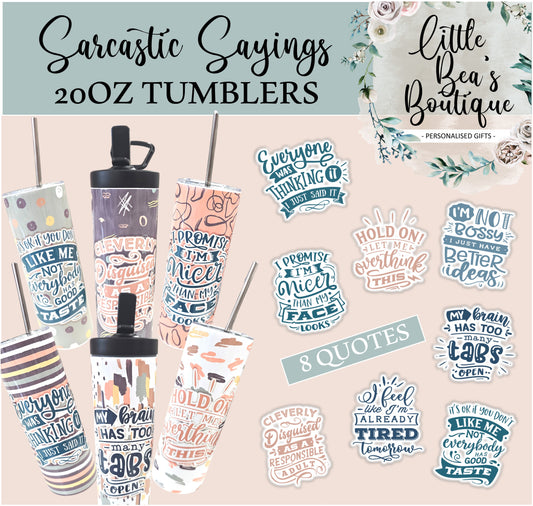 SARCASTIC COLLECTION Tumbler, Insulated Tumbler Water Bottle, Suitable for Hot or Cold Drinks, 20oz or 15oz Tumbler with Straw, Drinks Bottle, BPA FREE, Coffee Drinkware